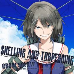 Crow' Sclaw : Shelling And Torpedoing